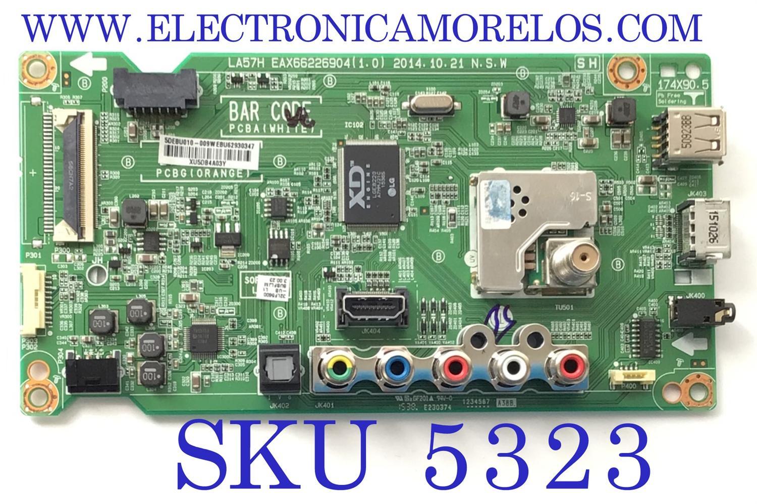 MAIN PARA TV LG / NUMERO DE PARTE EBU62930347 / EAX66226904 / XU5DB4A03Y / 5DEBU010-009W / MODELO 32LF5600-UB BUSFLJM